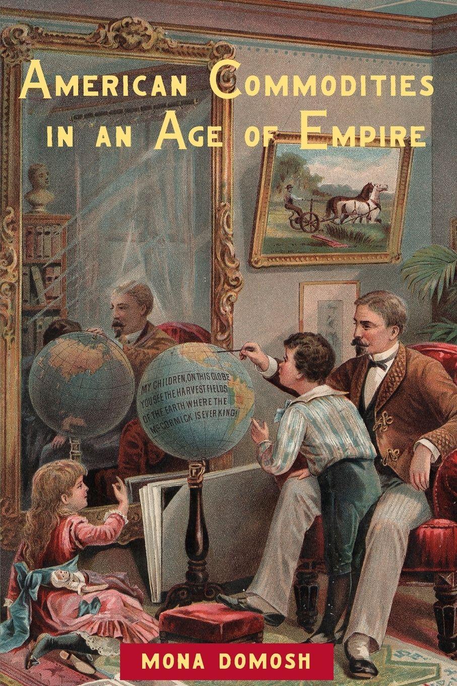 Vorderes Coverbild American Commodities in an Age of Empire