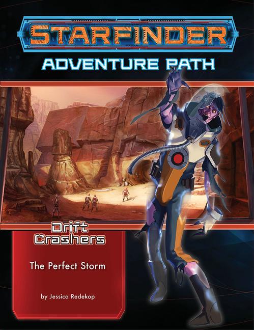 Vorderes Coverbild Starfinder Adventure Path: The Perfect Storm (Drift Crashers 1 of 3)