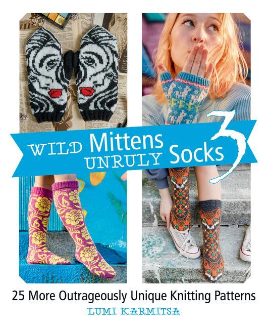 Vorderes Coverbild Wild Mittens and Unruly Socks 3