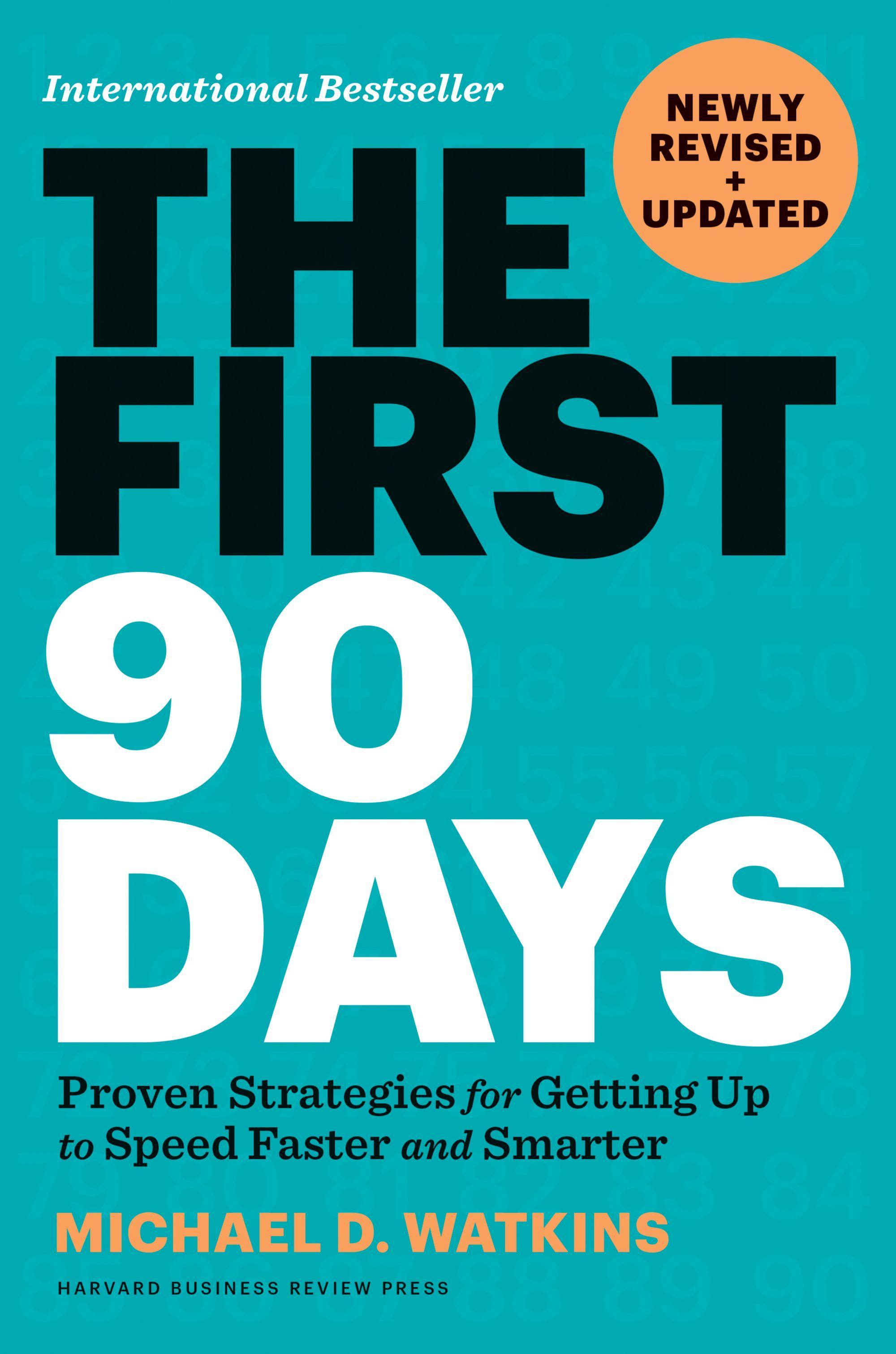 Vorderes Coverbild The First 90 Days, Newly Revised and Updated