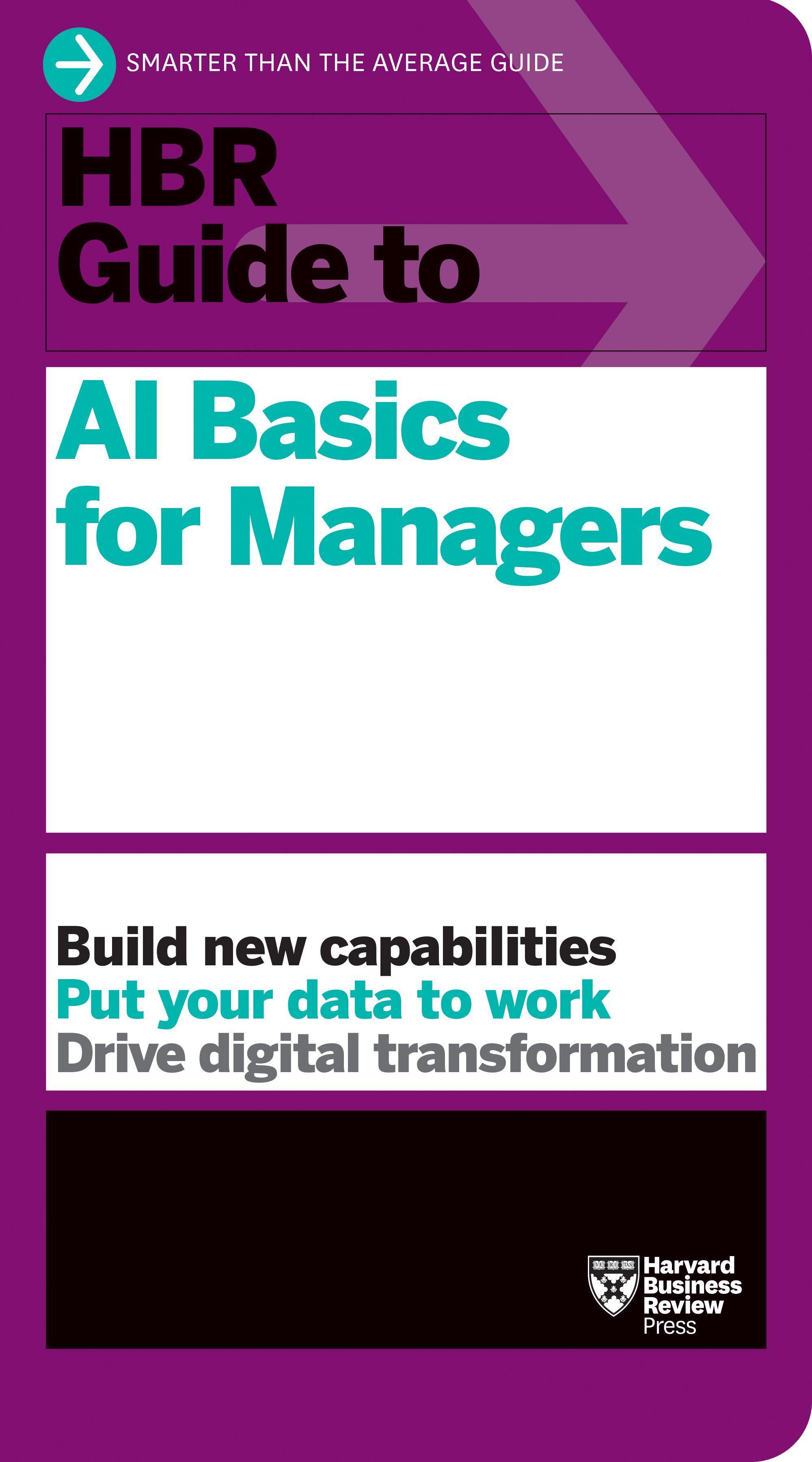 Vorderes Coverbild HBR Guide to AI Basics for Managers