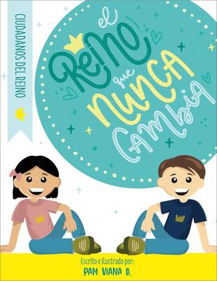 Vorderes Coverbild El Reino Que Nunca Cambia
