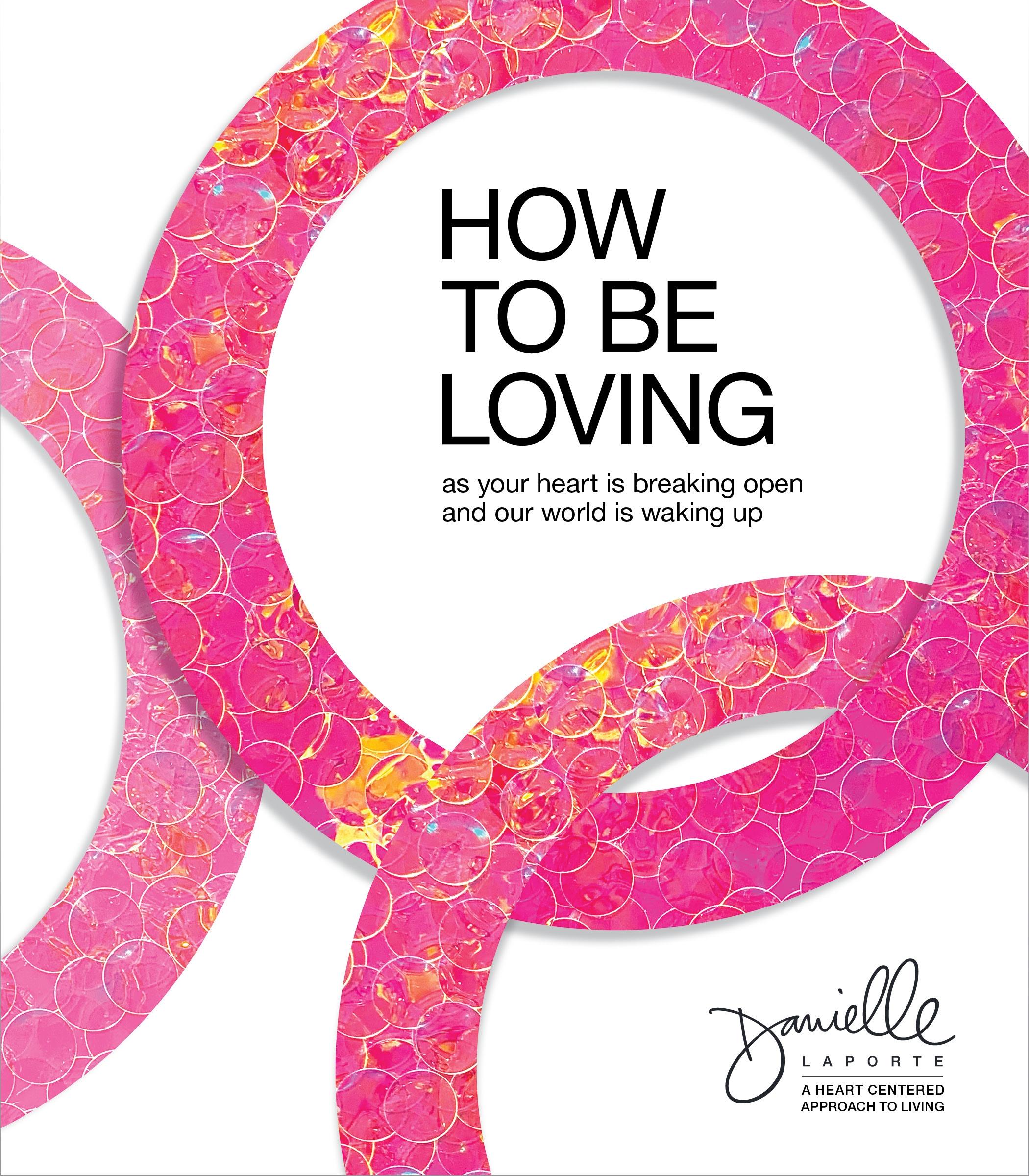 Vorderes Coverbild How to Be Loving