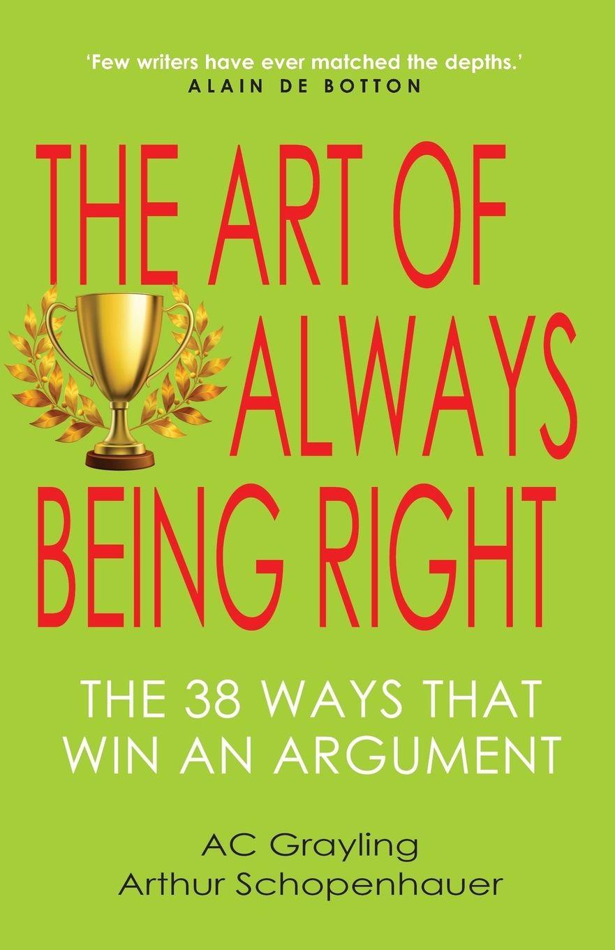 Vorderes Coverbild The Art of Always Being Right