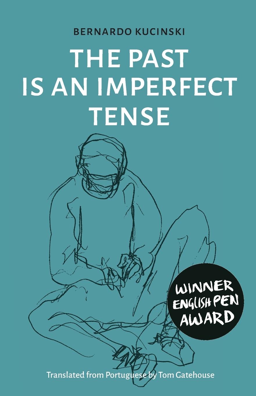 Vorderes Coverbild The Past Is an Imperfect Tense