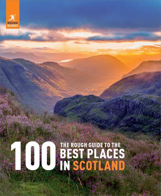 Vorderes Coverbild The Rough Guide to the 100 Best Places in Scotland