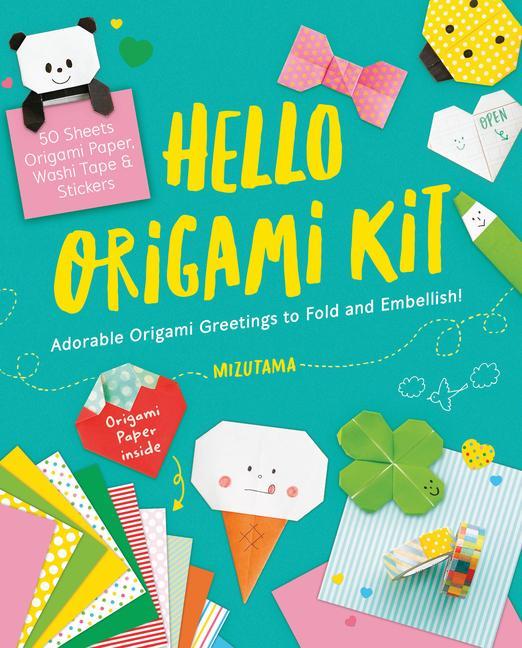 Vorderes Coverbild Hello Origami Kit: Adorable Origami Greetings to Fold and Embellish, Includes Paper, Washi Tape & Stickers