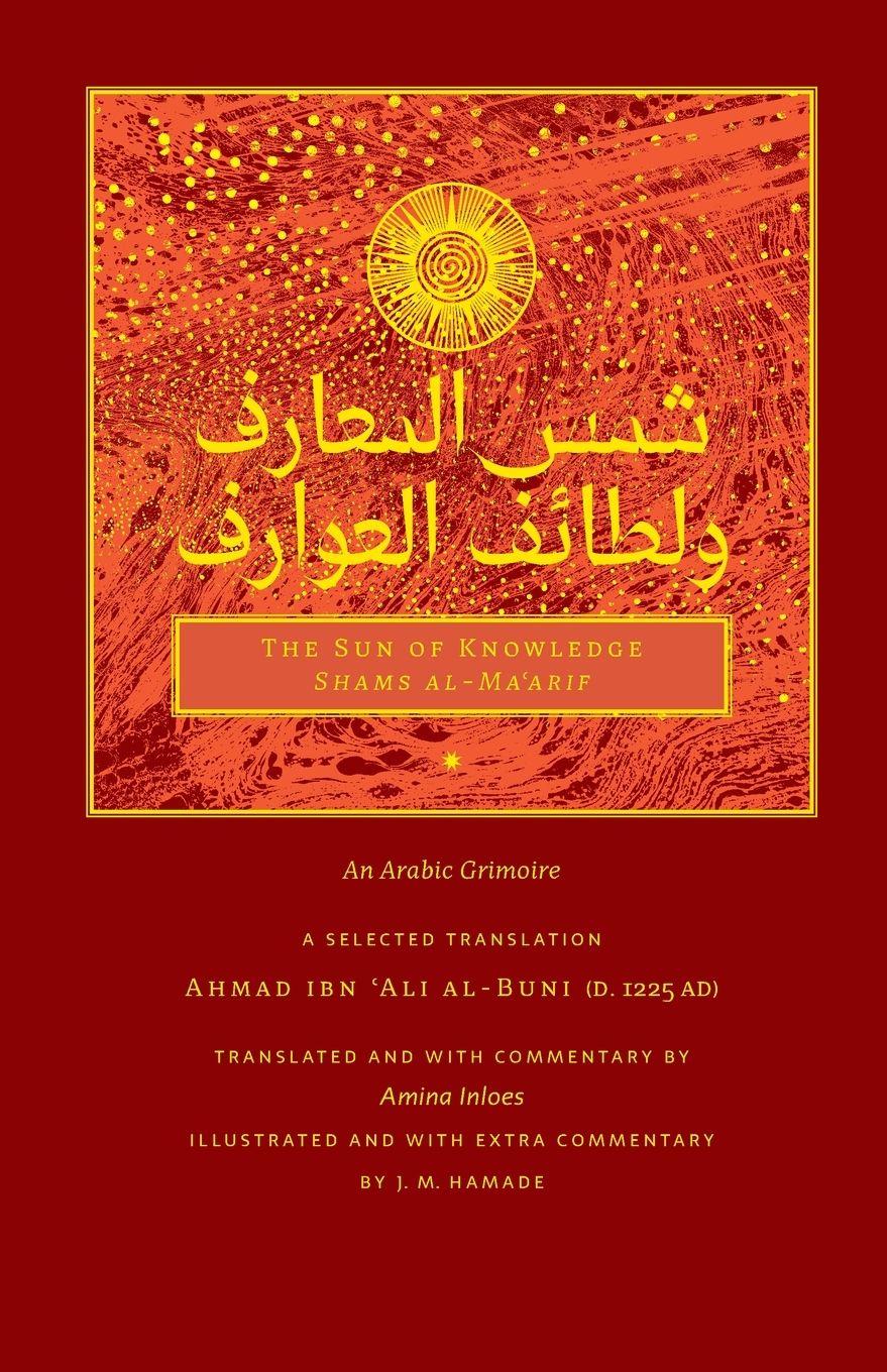 Vorderes Coverbild The Sun of Knowledge (Shams al-Ma'arif)