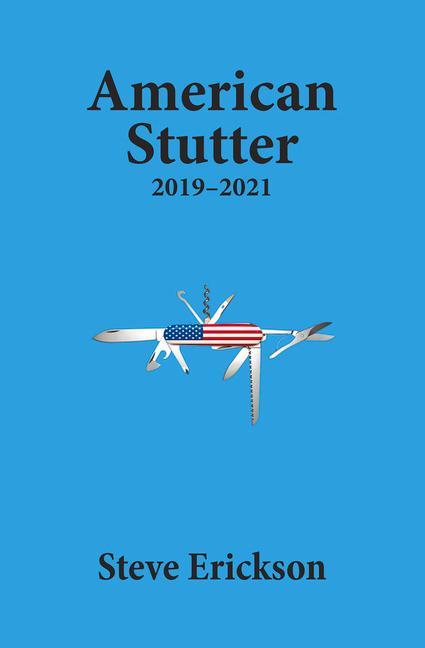 Vorderes Coverbild American Stutter: 2019-2021