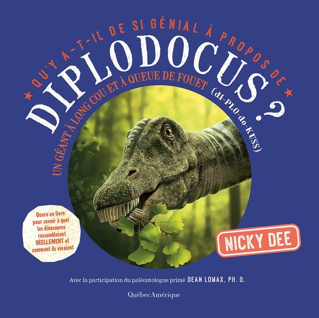 Vorderes Coverbild Qu'y A-T-Il de Si Génial À Propos de Diplodocus?