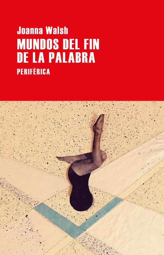 Vorderes Coverbild Mundos del Fin de la Palabra