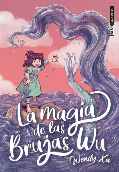 Vorderes Coverbild Magia de Las Brujas Wu (Antes La Voz del Mar)