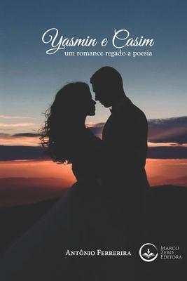 Vorderes Coverbild Yasmin e Casim: Um romance regado a poesia