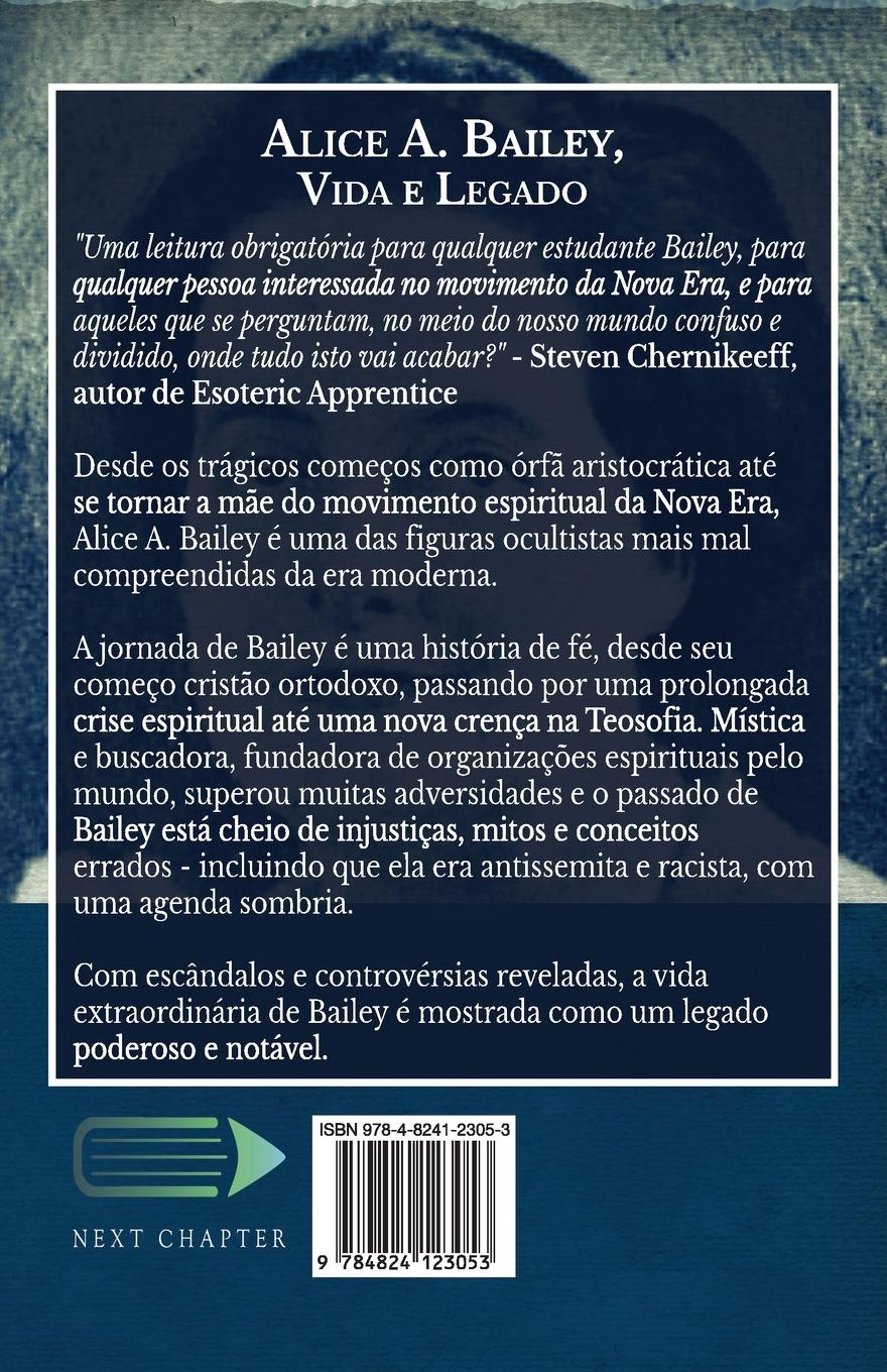 Rückseitencover Alice A. Bailey, Vida e Legado