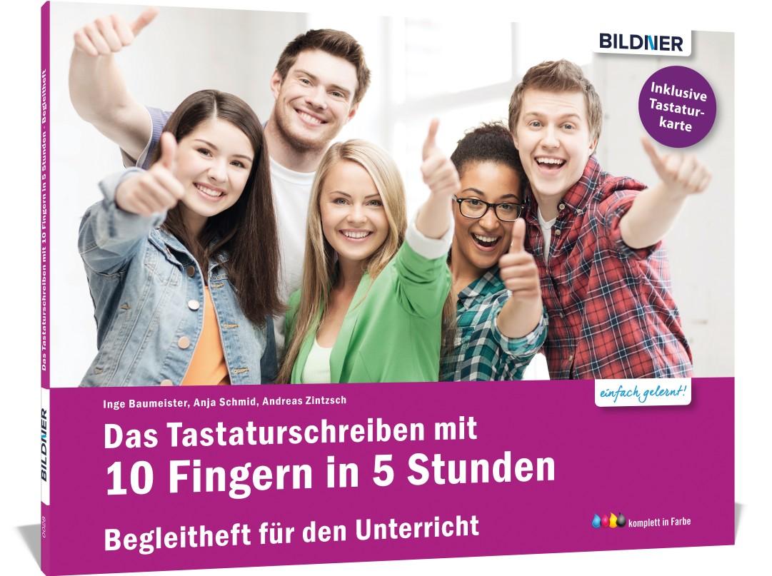 Vorderes Coverbild Das Tastaturschreiben mit 10 Fingern in 5 Stunden