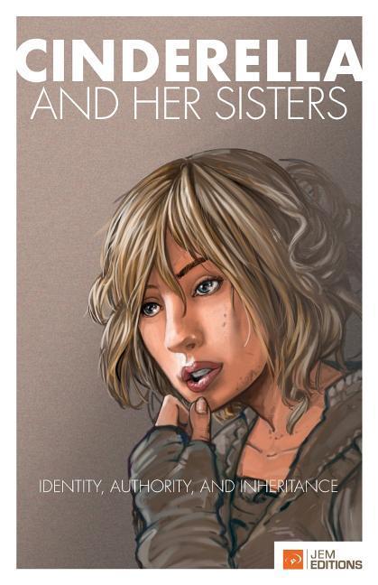 Vorderes Coverbild Cinderella and her Sisters: Identity, Authority and Inheritance