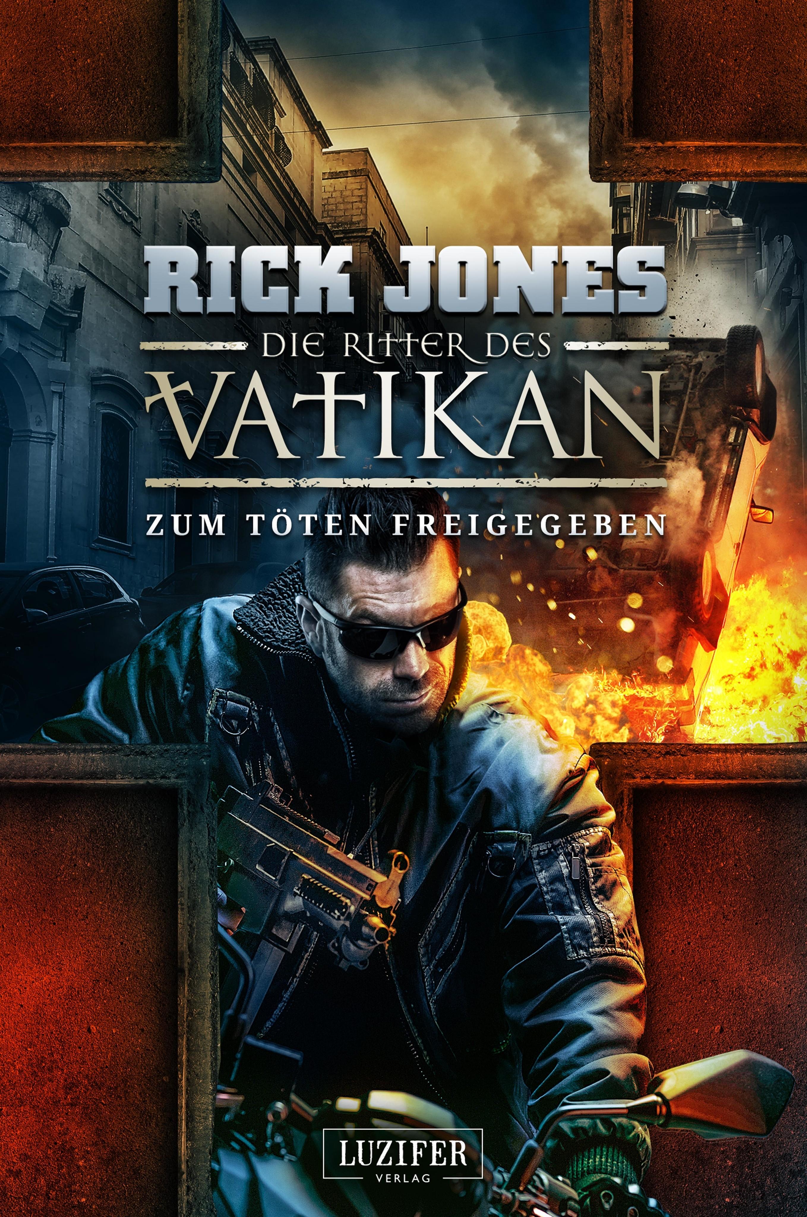 Vorderes Coverbild ZUM TÖTEN FREIGEGEBEN (Die Ritter des Vatikan 10)