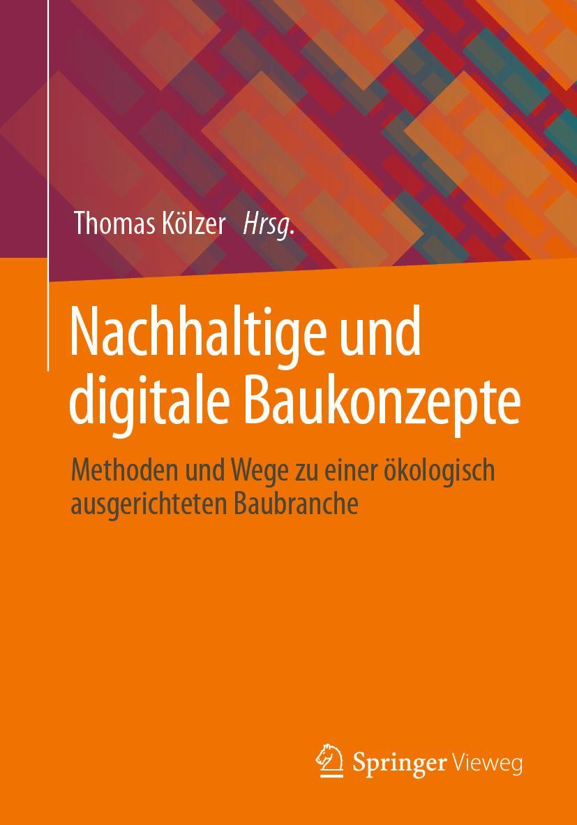 Vorderes Coverbild Nachhaltige und digitale Baukonzepte