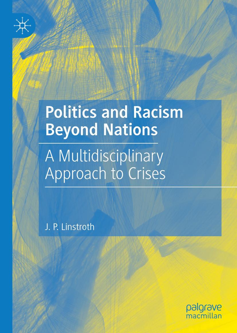 Vorderes Coverbild Politics and Racism Beyond Nations