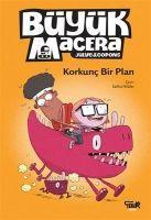 Vorderes Coverbild Korkunc Bir Plan - Büyük Macera