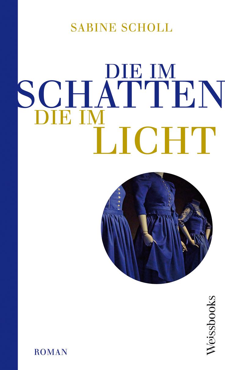 Vorderes Coverbild Die im Schatten, die im Licht