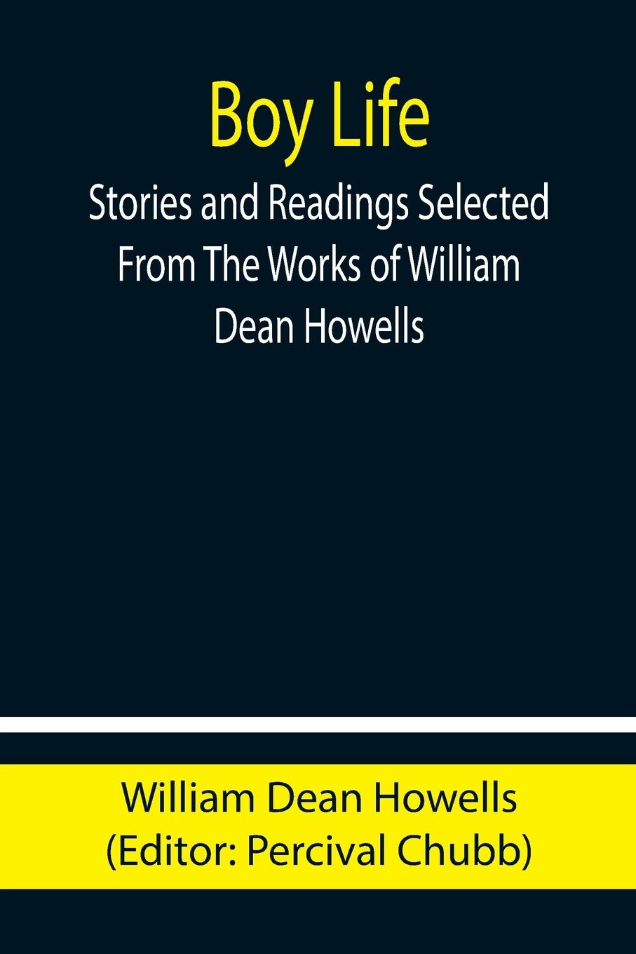 Vorderes Coverbild Boy Life; Stories and Readings Selected From The Works of William Dean Howells