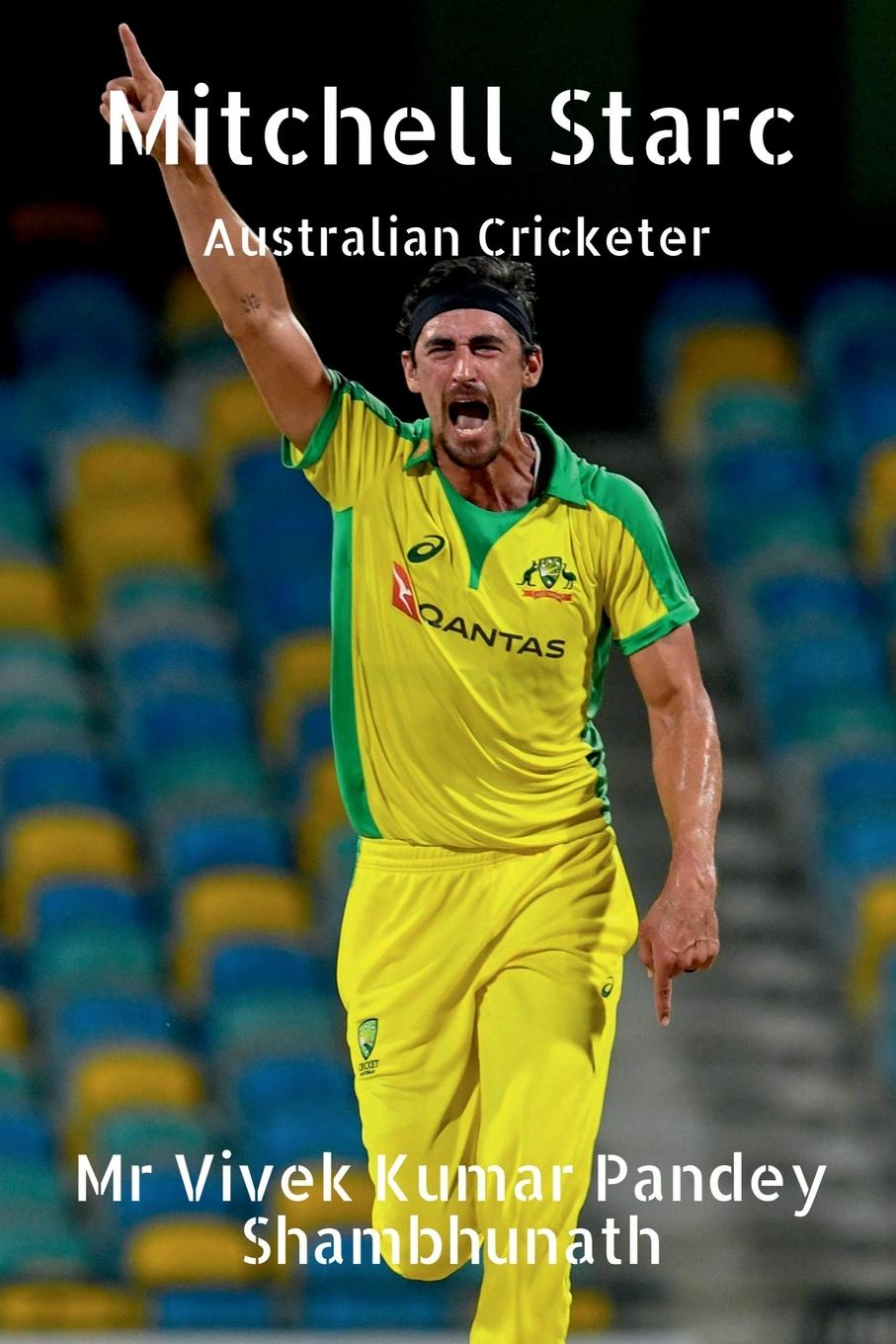 Vorderes Coverbild Mitchell Starc