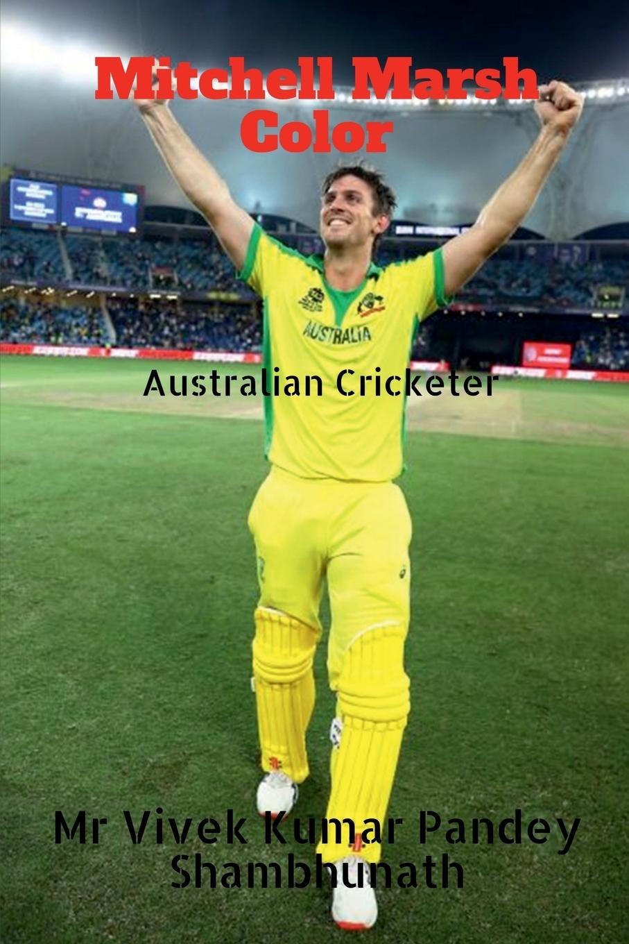 Vorderes Coverbild Mitchell Marsh Color