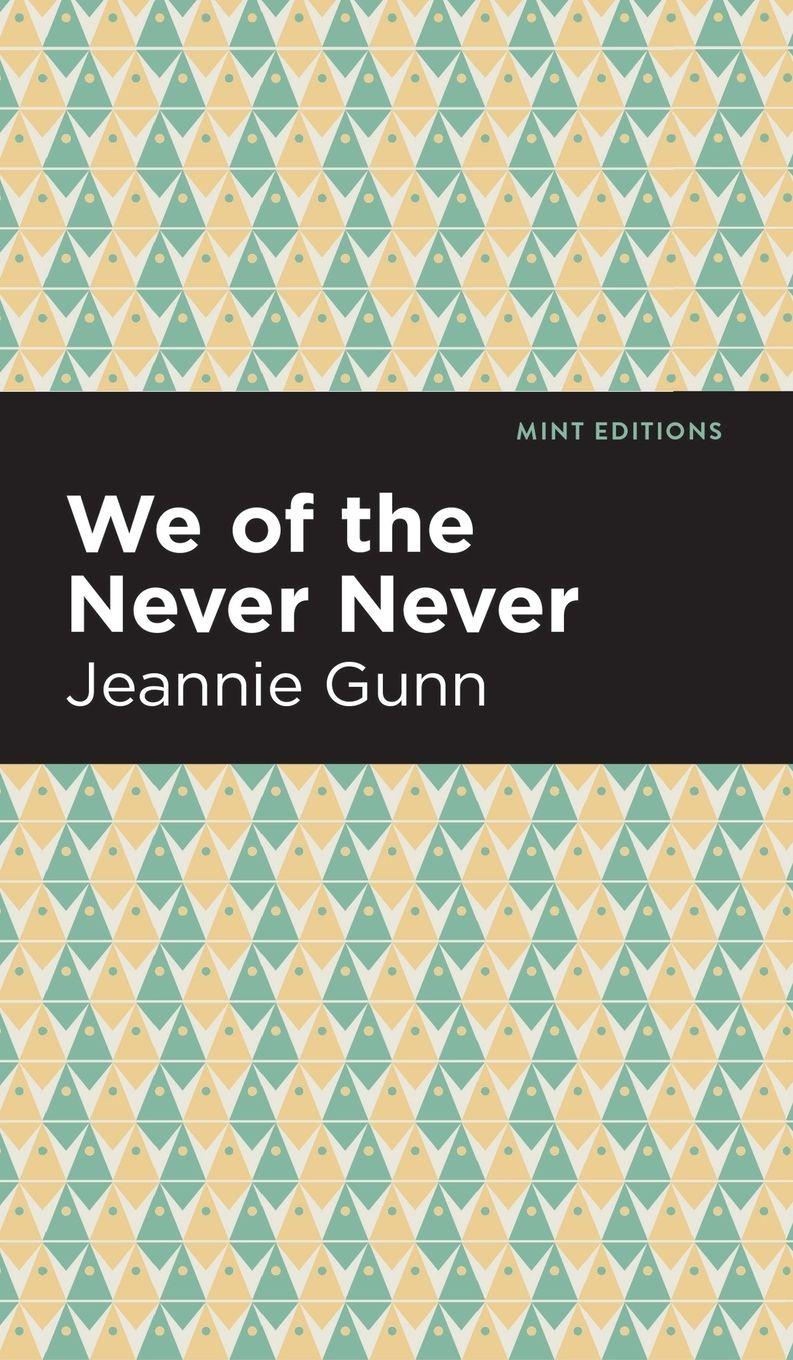 Vorderes Coverbild We of the Never Never