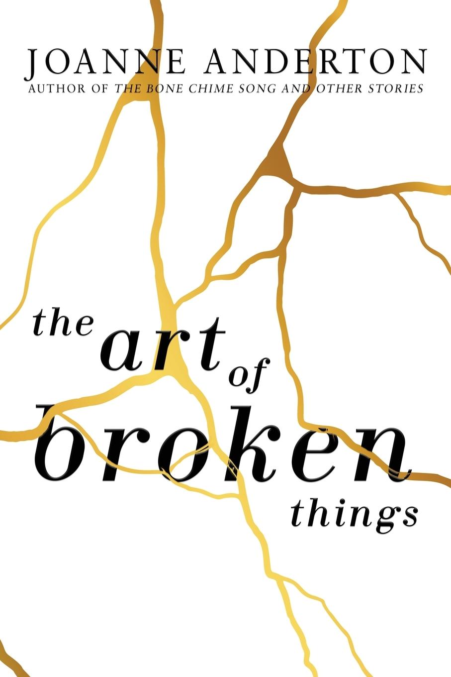 Vorderes Coverbild The Art of Broken Things