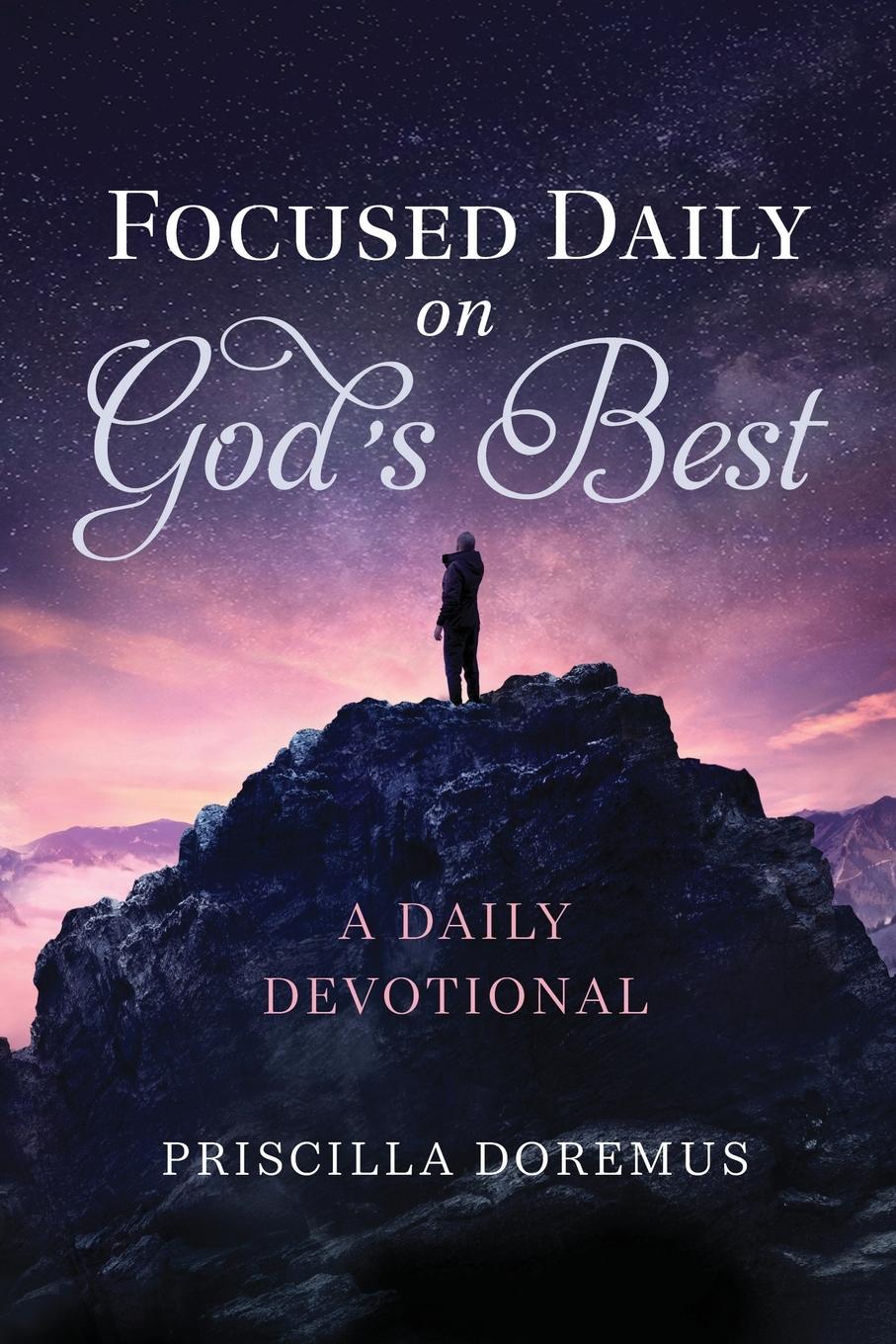 Vorderes Coverbild Focused Daily on God's Best