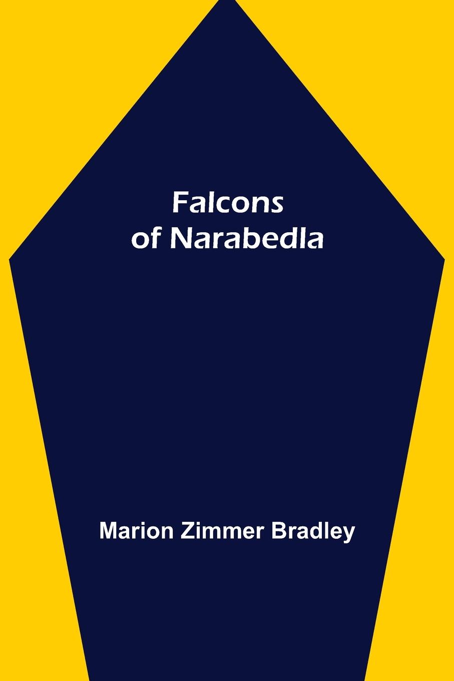 Vorderes Coverbild Falcons of Narabedla
