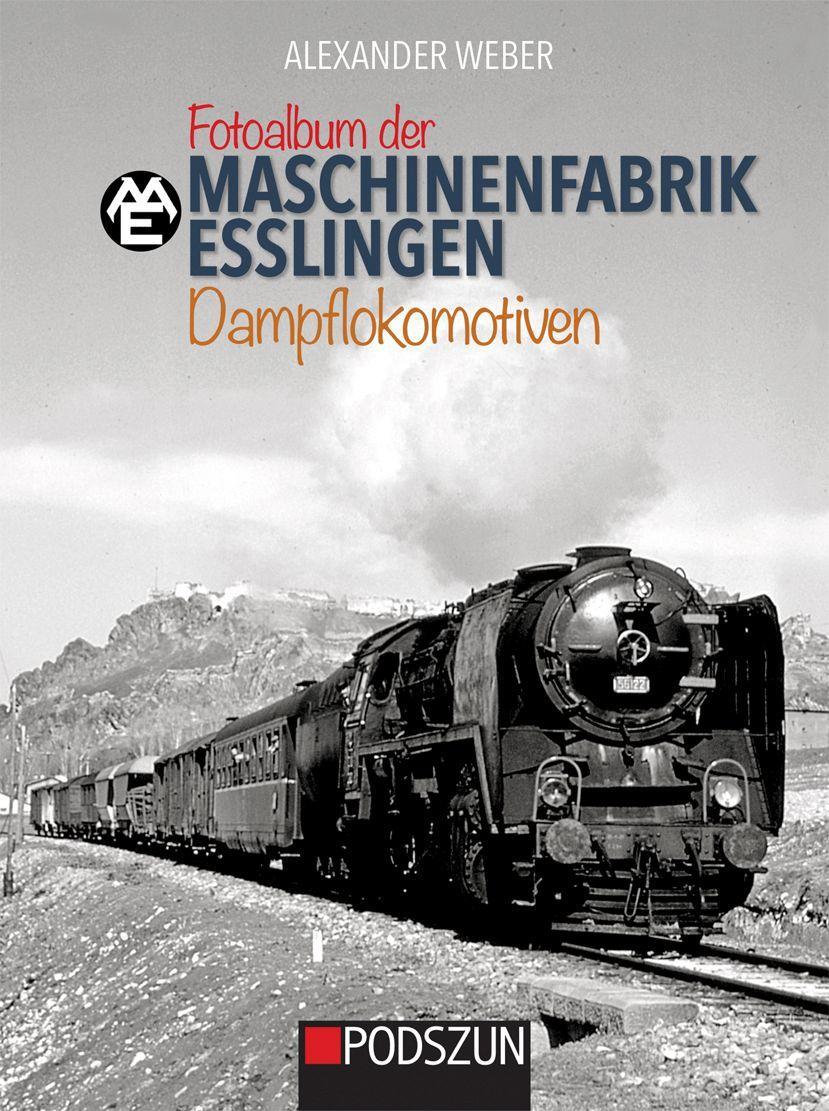 Vorderes Coverbild Fotoalbum der Maschinenfabrik Esslingen: Dampflokomotiven