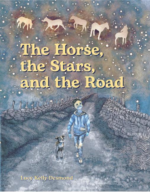 Vorderes Coverbild The Horse, the Stars, and the Road