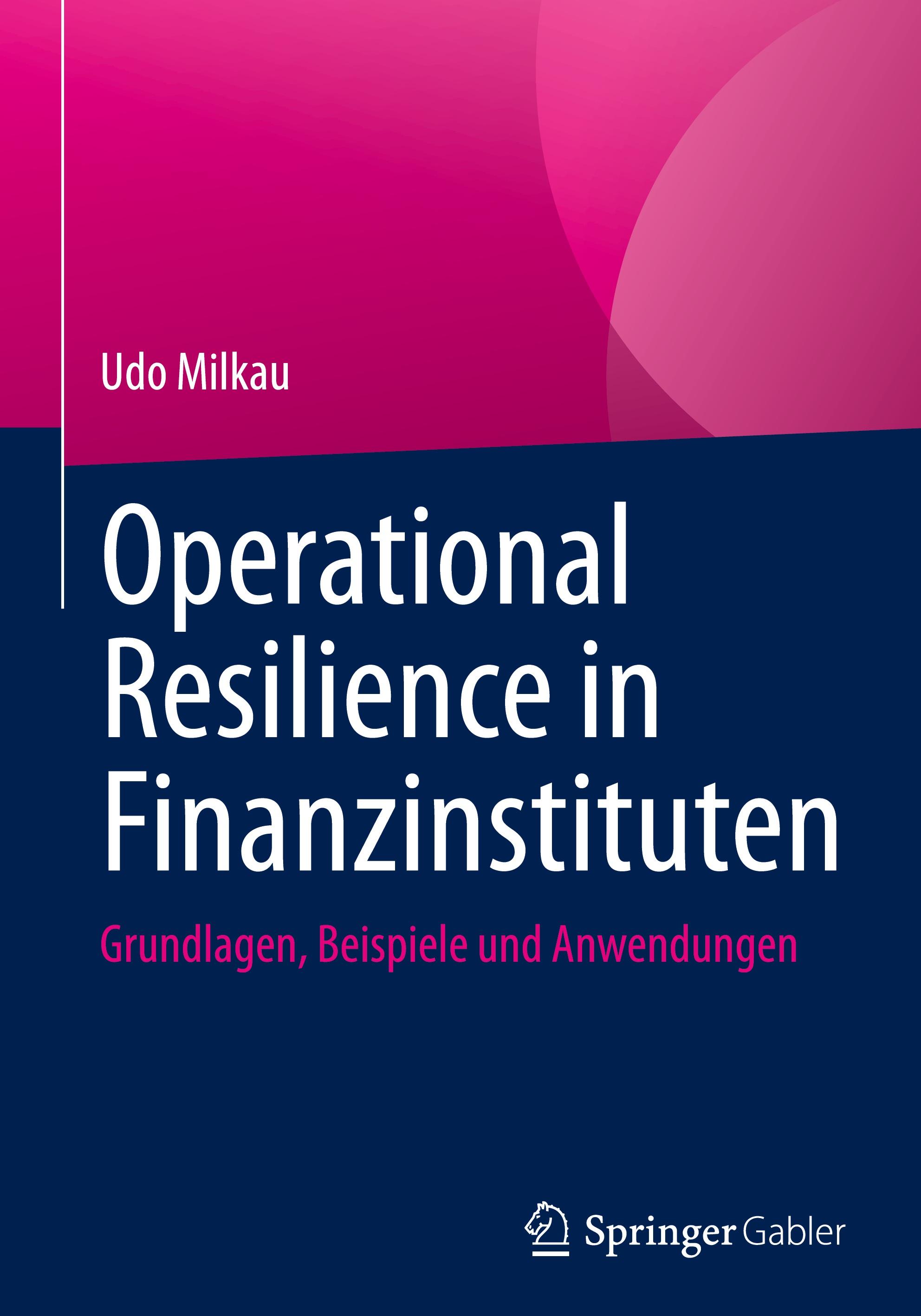 Vorderes Coverbild Operational Resilience in Finanzinstituten