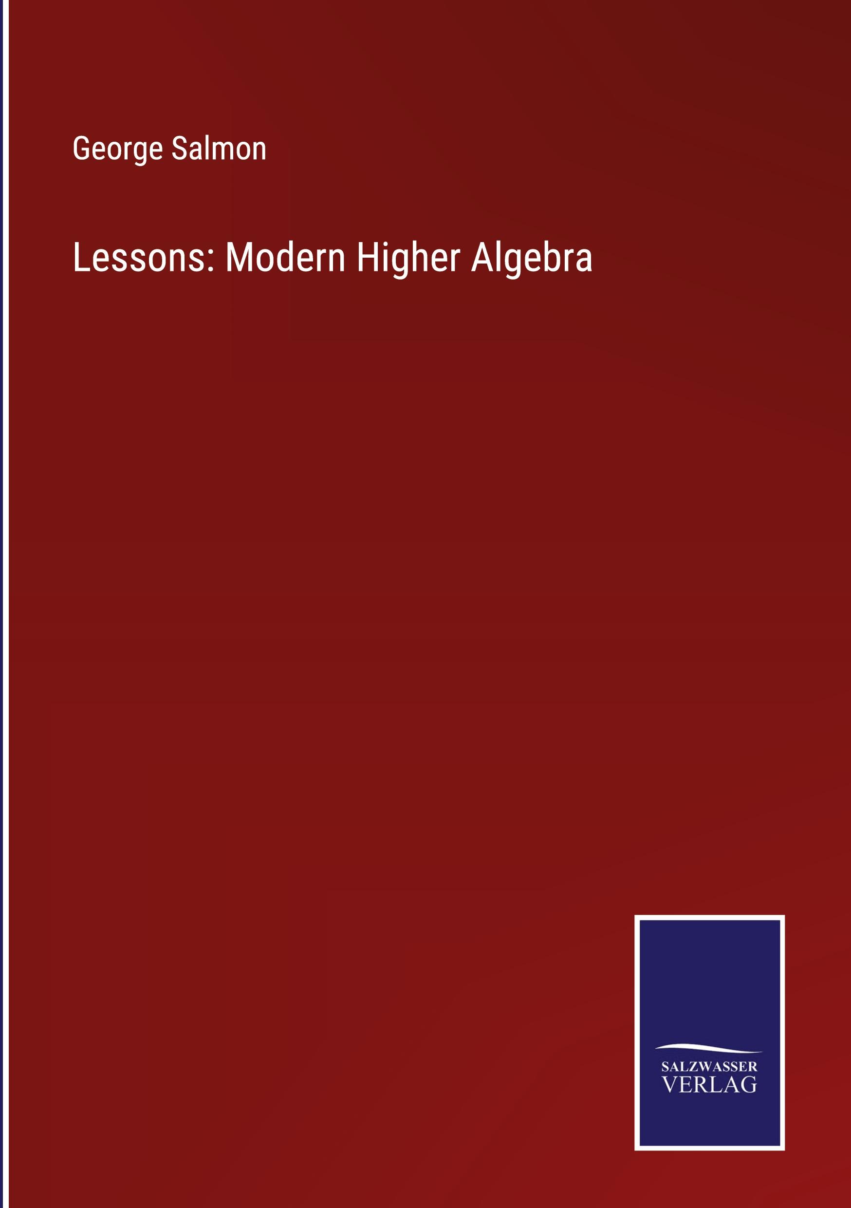 Vorderes Coverbild Lessons: Modern Higher Algebra
