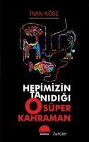Vorderes Coverbild Hepimizin Tanidigi O Süper Kahraman