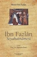 Vorderes Coverbild Ibn Fazlan Seyahatnamesi