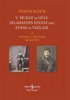 Vorderes Coverbild 5. Muradin Oglu Selahaddin Efendinin Evrak ve Yazilari 2. Cilt Ciltli