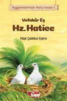 Vorderes Coverbild Vefakar Es Hz. Hatice - Peygamberimizin Mutlu Yuvasi 1