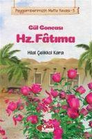 Vorderes Coverbild Gül Goncasi Hz. Fatima - Peygamberimizin Mutlu Yuvasi 3