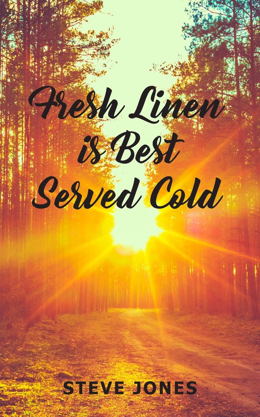 Vorderes Coverbild Fresh Linen is Best Served Cold