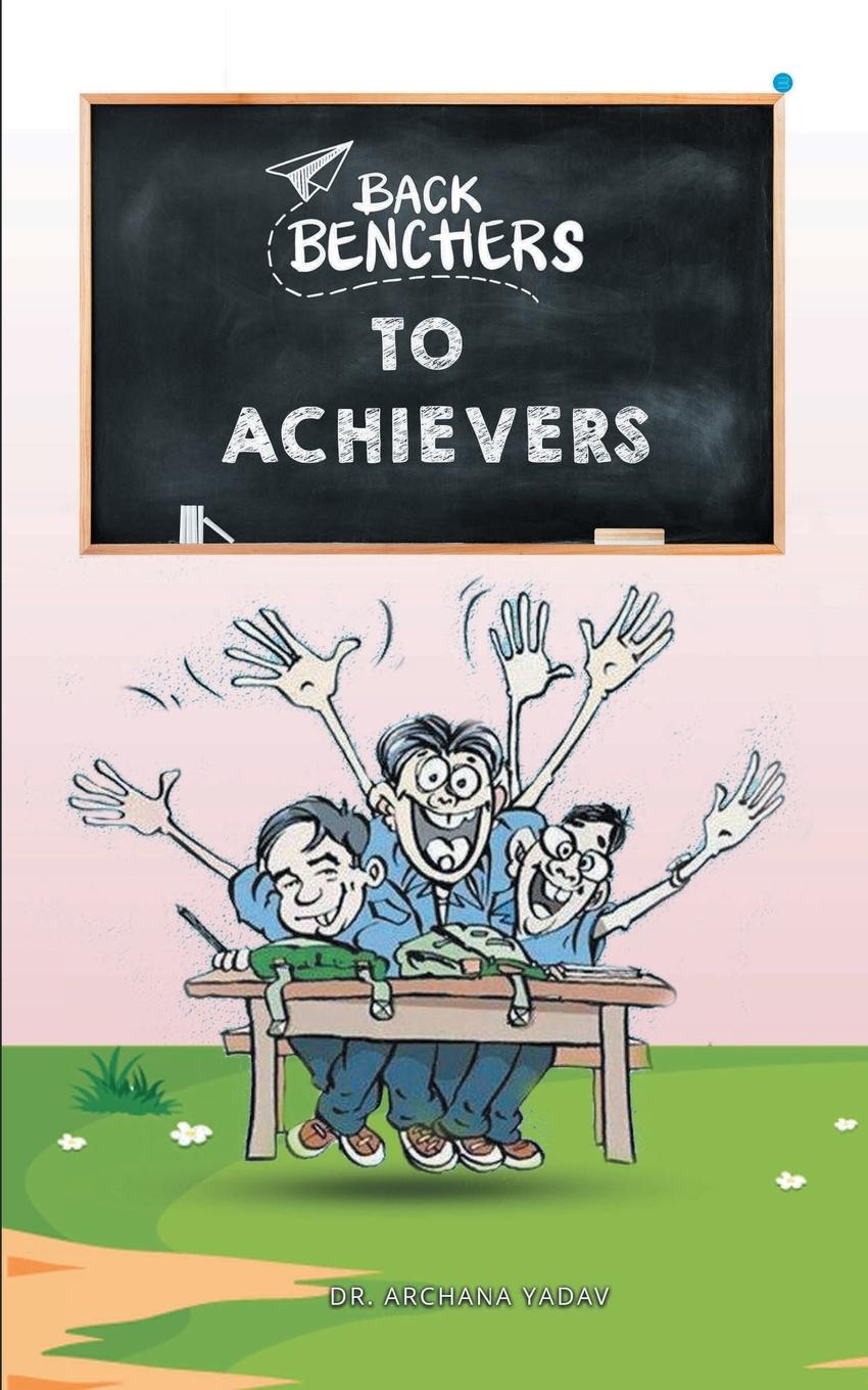 Vorderes Coverbild Backbenchers to Achievers