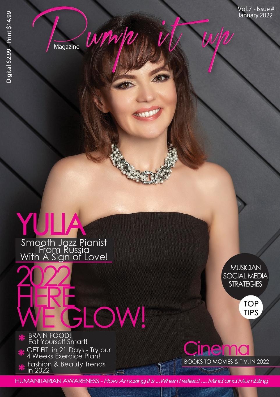 Vorderes Coverbild Pump it up Magazine - Yulia Smooth Jazz Pianist From Russia With A Sign Of Love