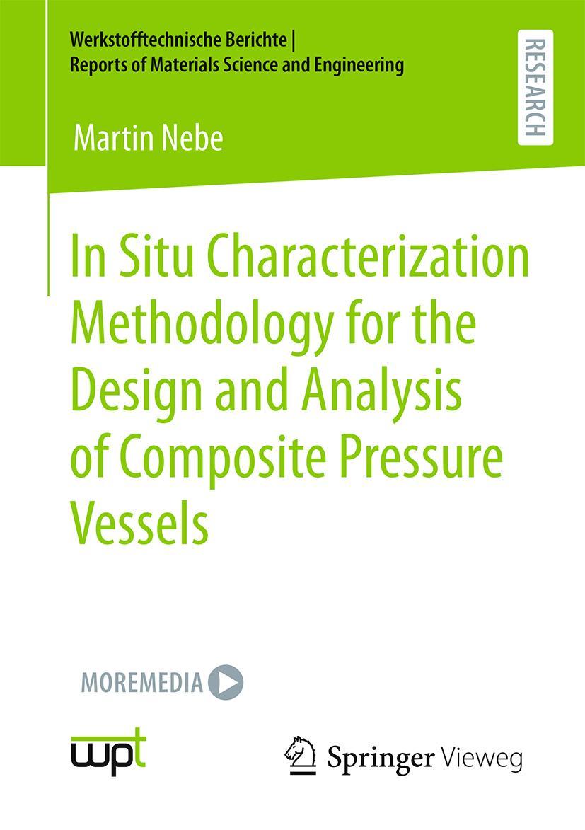 Vorderes Coverbild In Situ Characterization Methodology for the Design and Analysis of Composite Pressure Vessels