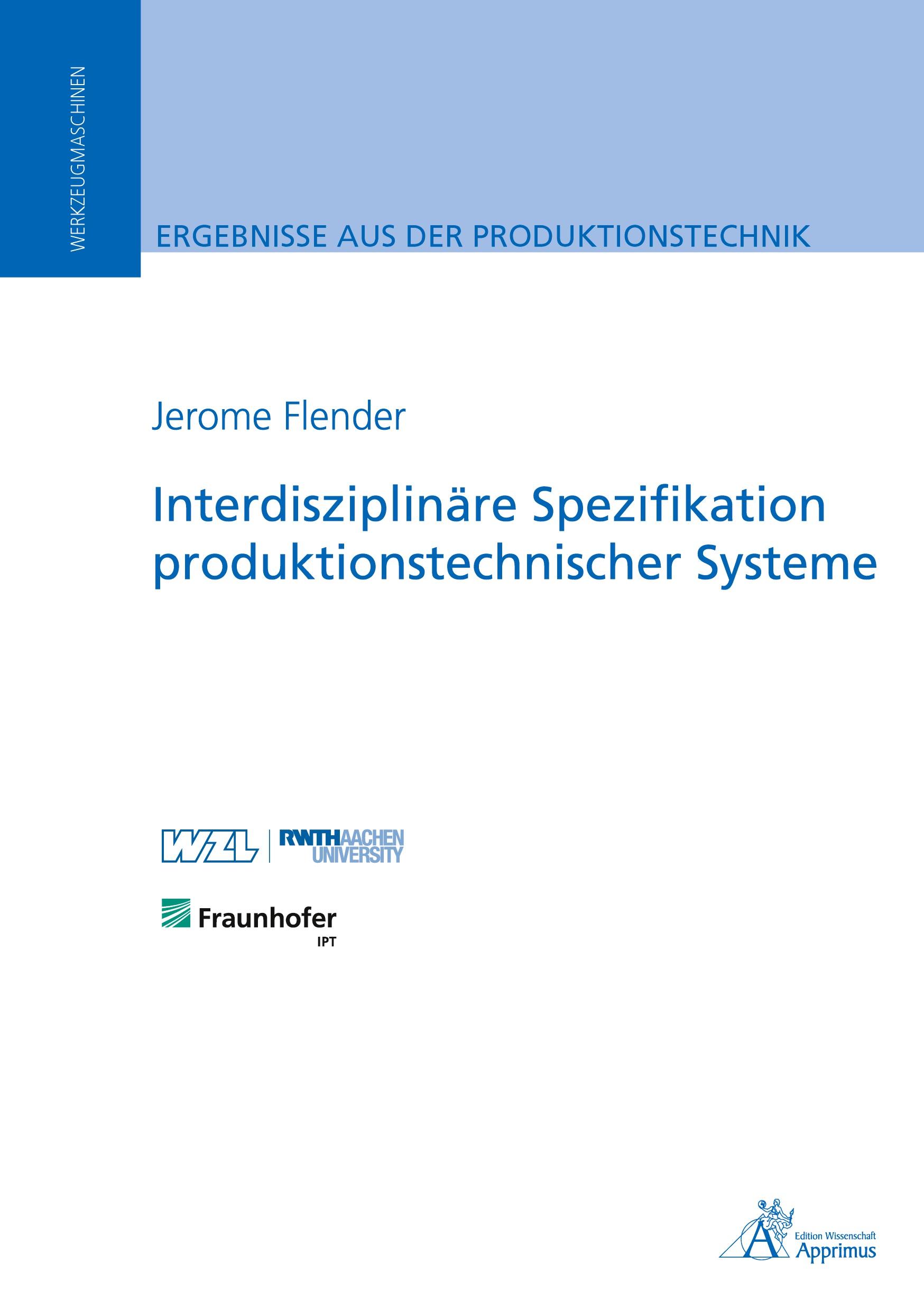 Vorderes Coverbild Interdisziplinäre Spezifikation produktionstechnischer Systeme