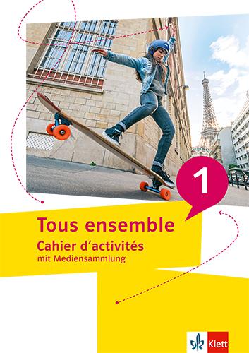 Vorderes Coverbild Tous ensemble 1. Cahier d'activités
