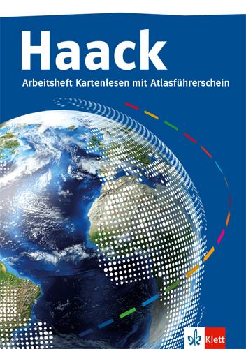Vorderes Coverbild Der Haack Weltatlas. Arbeitsheft Kartenlesen mit Atlasführerschein Klasse 5/6. Ausgabe Sekundarstufe I und II