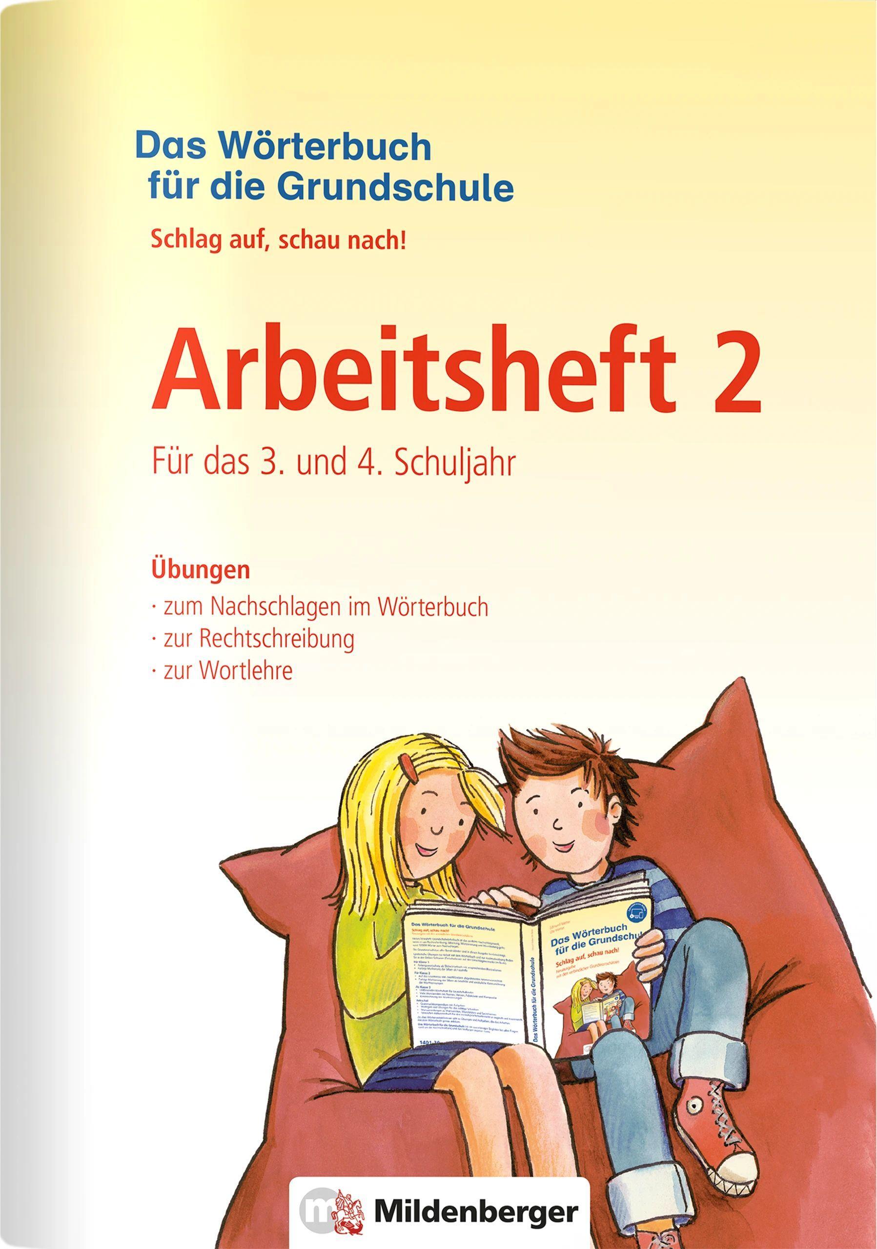 Vorderes Coverbild Das Wörterbuch für die Grundschule - Arbeitsheft 2 · Für das 3. und 4. Schuljahr
