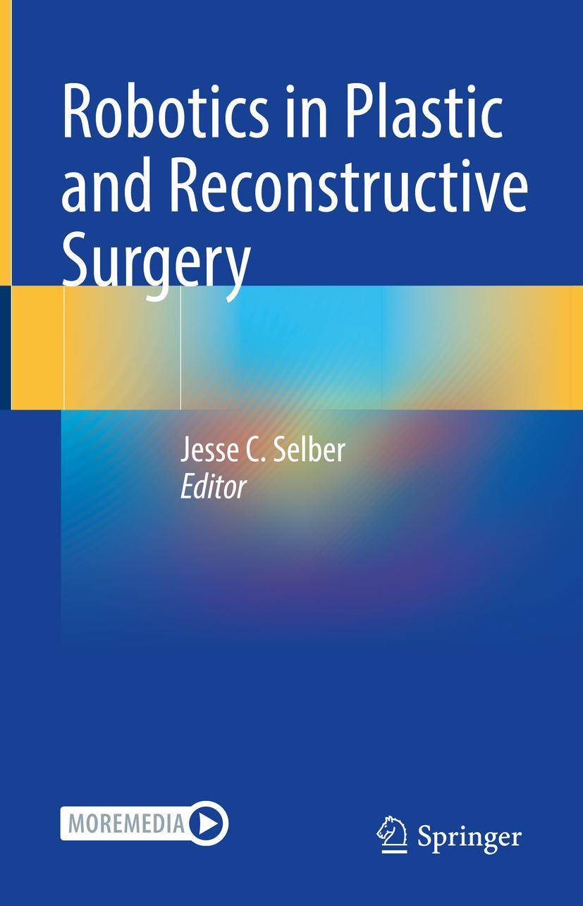 Vorderes Coverbild Robotics in Plastic and Reconstructive Surgery